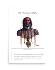 PETA NACONA | Museum Print